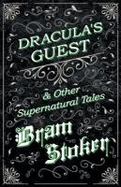 Dracula's Guest & Other Supernatural Tales cover