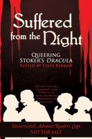 Suffered from the Night : Queering Stoker's Dracula cover