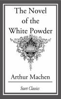 The Novel of the White Powder cover
