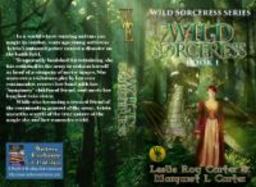 Wild Sorceress Series, Book 1 : Wild Sorceress cover