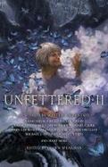 Unfettered II - Signed and Numbered cover