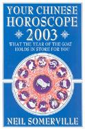 Your Chinese Horoscope for 2003 cover