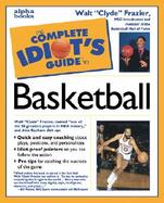 Complete Idiot's Guide to Basketball cover