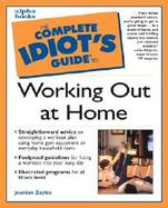 The Complete Idiot's Guide to Working Out at Home cover