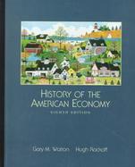 HISTORY OF THE AMERICAN ECONOMY 8E cover