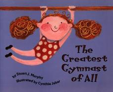 The Greatest Gymnast of All: Opposites cover