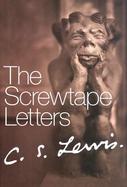The Screwtape Letters With Screwtape Proposes a Toast cover