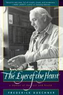 The Eyes of the Heart A Memoir of the Lost and Found cover