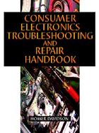 Consumer Electronics Troubleshooting & Repairing Handbook cover