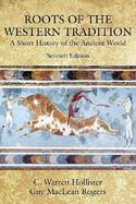 Roots Of The Western Tradition A Short History Of The Ancient World cover