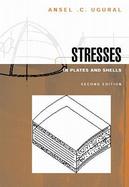 Stresses in Plates and Shells cover