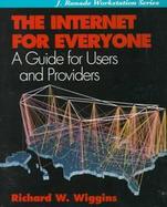 Internet for Everyone: A Guide for Users and Providers cover