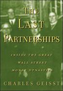 The Last Partnerships Inside the Great Wall Street Dynasties cover