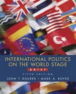 International Politics on the World Stage Brief cover
