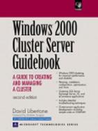 Windows Cluster Server Guidebook: A Guide to Creating and Managing a Cluster with CDROM cover