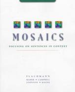 Mosaics Focusing on Sentences in Context cover