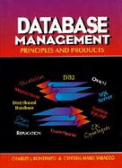 Database Management: Principles and Products cover
