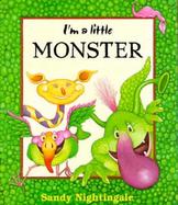 I'm a Little Monster: Words and Pictures cover