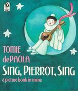 Sing, Pierrot, Sing cover