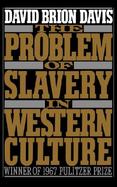 The Problem of Slavery in Western Culture cover