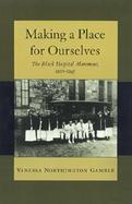 Making a Place for Ourselves The Black Hospital Movement 1920-1945 cover