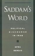 Saddam's Word Political Discourse in Iraq cover