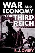 War and Economy in the Third Reich cover