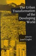 The Urban Transformation of the Developing World: Regional Trajectories cover