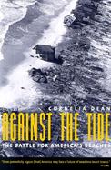 Against the Tide The Battle for America's Beaches cover