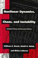 Nonlinear Dynamics, Chaos, and Instability Statistical Theory and Economic Evidence cover