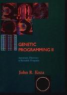 Genetic Programming II Automatic Discovery of Reusable Programs cover