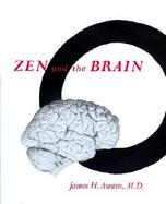 Zen and the Brain Toward an Understanding of Meditation and Consciousness cover