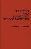 Planning and Managing School Facilities cover
