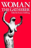 Woman the Gatherer cover