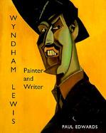 Wyndham Lewis Painter and Writer cover