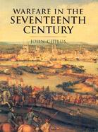 Warfare in the Seventeenth Century cover