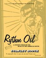 Rythm Oil A Journey Through the Music of the American South cover