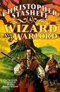 A Wizard and a Warlord cover