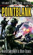 Pointblank Starfist  Force Recon Book 2 cover