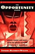 The Opportunity Reader Stories, Poetry, and Essays from the Urban League's Opportunity Magazine cover