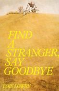 Find a Stranger, Say Good-Bye cover