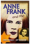 Anne Frank and Me cover