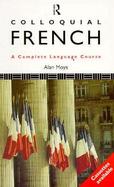Colloquial French A Complete Language Course cover