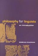 Philosophy for Linguists An Introduction cover