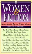 Women and Fiction: Short Stories by and about Women cover