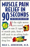 Muscle Pain Relief in 90 Seconds The Fold and Hold Method cover