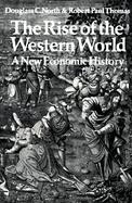 Rise of the Western World A New Economic History cover