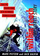Within Reach: My Everest Story cover