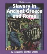 Slavery in Ancient Greece and Rome cover