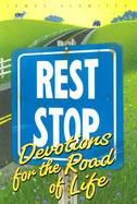 Rest Stop Devotions for the Road of Life cover